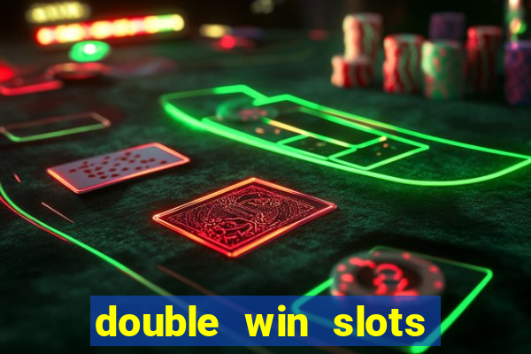 double win slots casino game